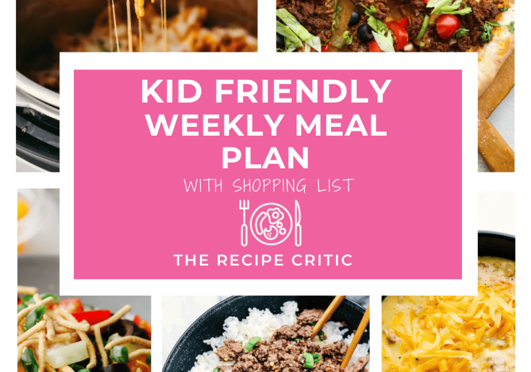 Kid Friendly Weekly Meal Plan