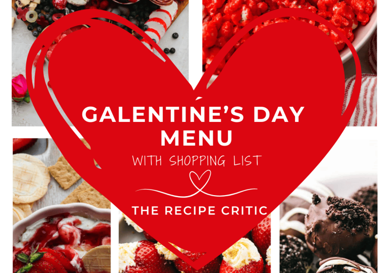 Galentine’s Day Menu (with Shopping List!)